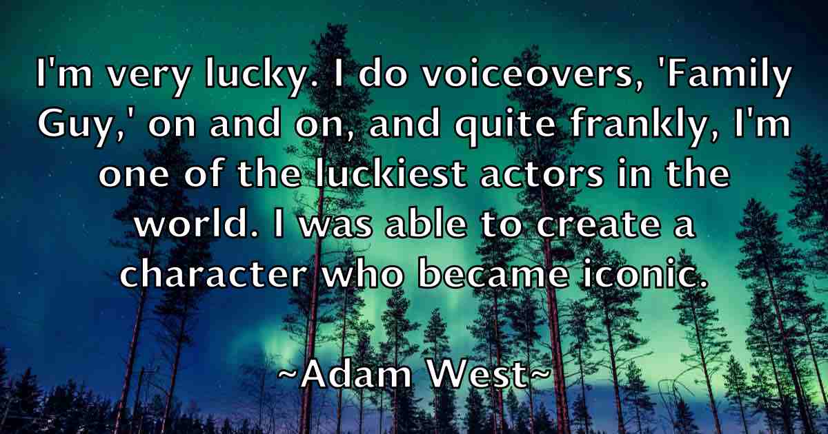 /images/quoteimage/adam-west-fb-8094.jpg