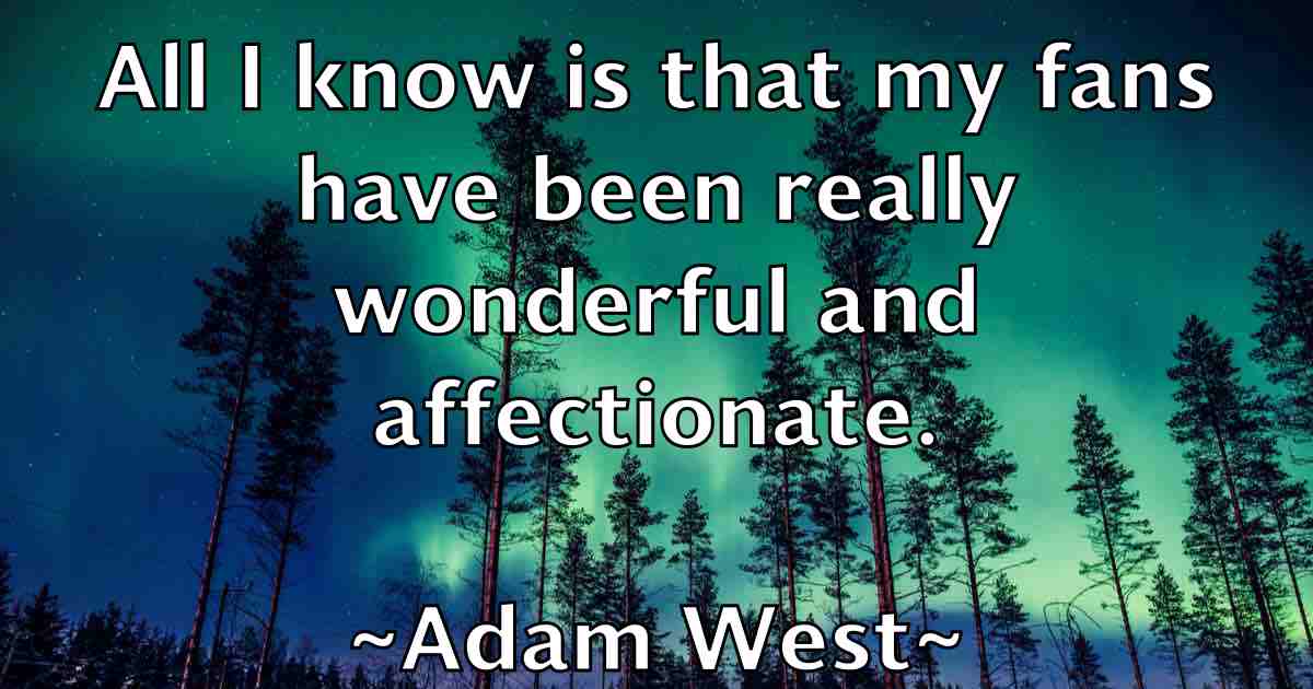 /images/quoteimage/adam-west-fb-8098.jpg