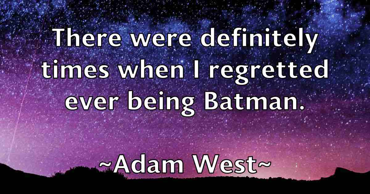 /images/quoteimage/adam-west-fb-8104.jpg