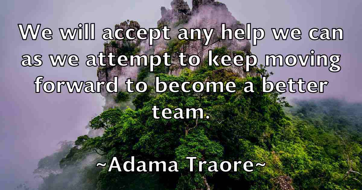 /images/quoteimage/adama-traore-fb-8206.jpg