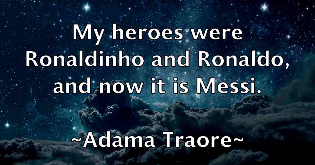 /images/quoteimage/adama-traore-fb-8212.jpg