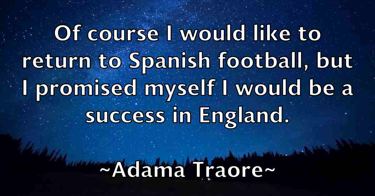 /images/quoteimage/adama-traore-fb-8242.jpg