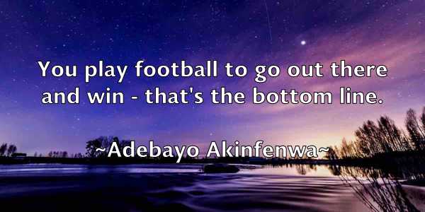 /images/quoteimage/adebayo-akinfenwa-8298.jpg