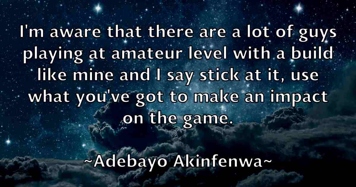 /images/quoteimage/adebayo-akinfenwa-fb-8354.jpg