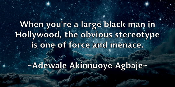 /images/quoteimage/adewale-akinnuoye-agbaje-8640.jpg