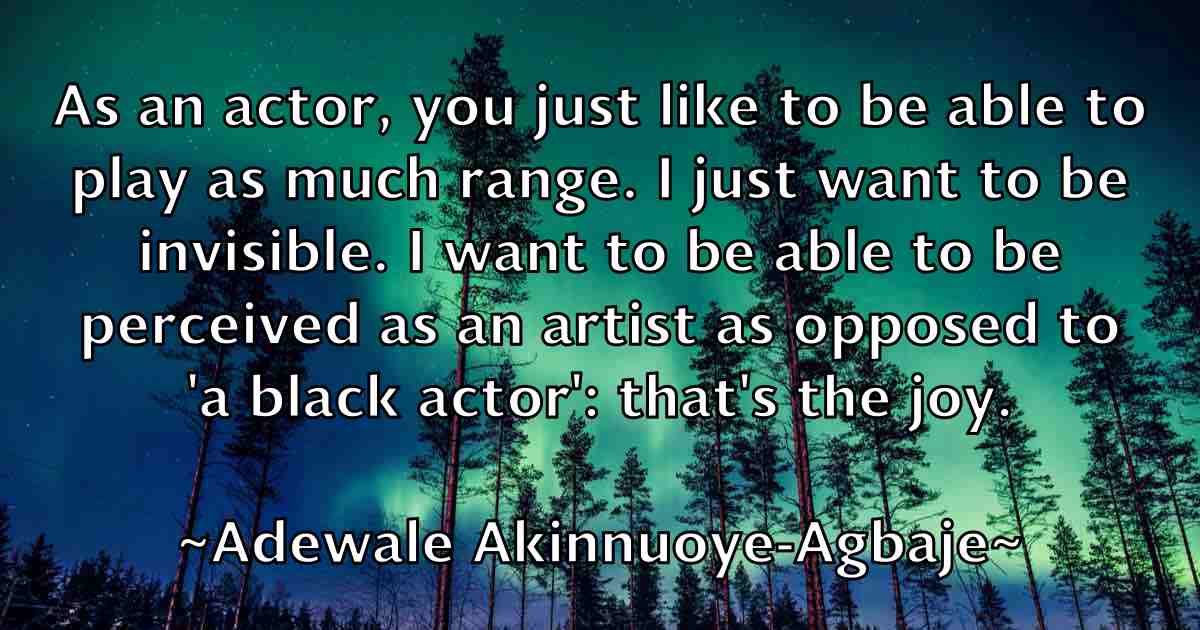 /images/quoteimage/adewale-akinnuoye-agbaje-fb-8597.jpg