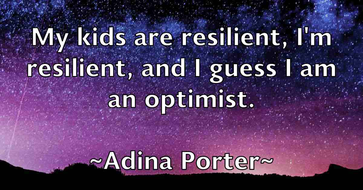 /images/quoteimage/adina-porter-fb-8698.jpg