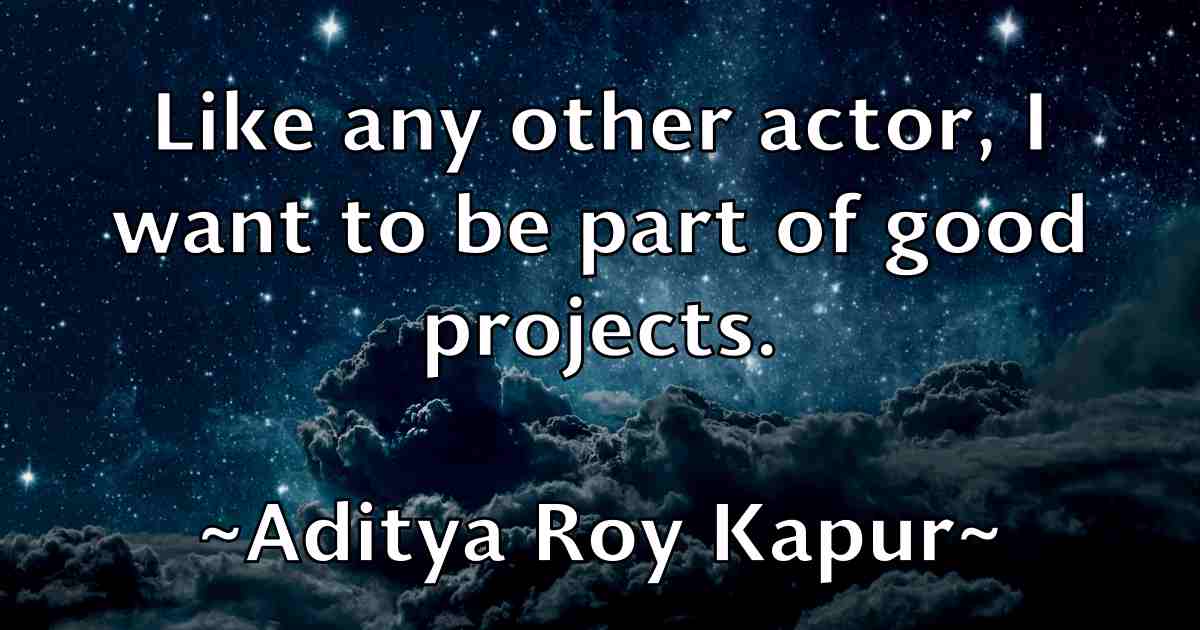 /images/quoteimage/aditya-roy-kapur-fb-8913.jpg