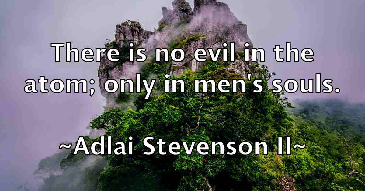 /images/quoteimage/adlai-stevenson-ii-fb-9003.jpg