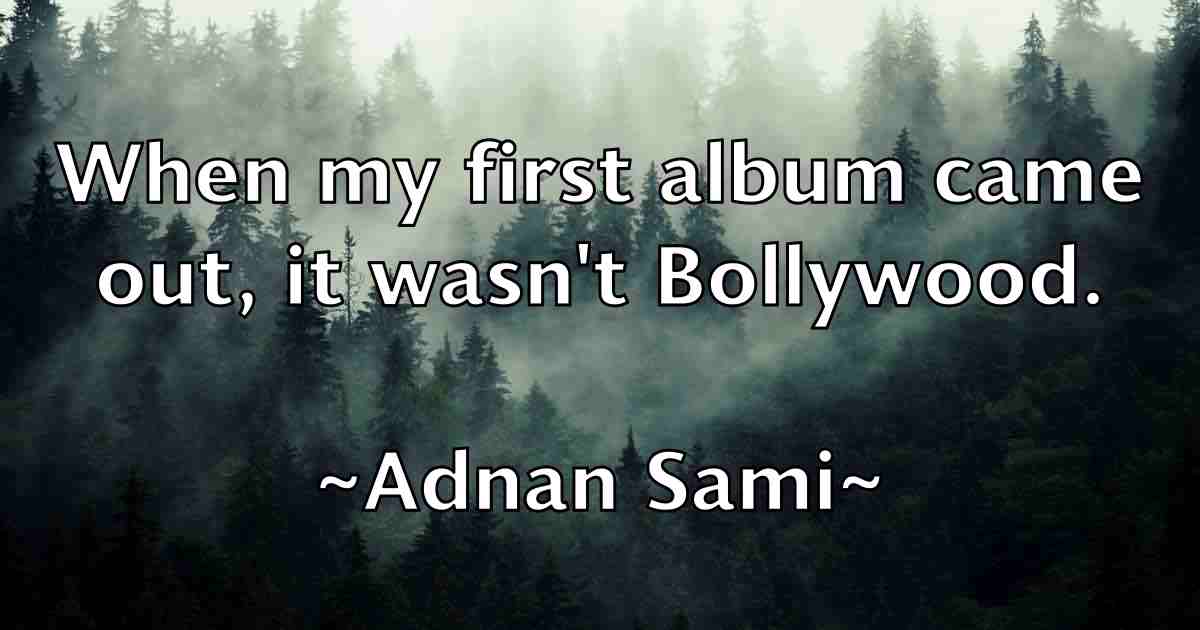 /images/quoteimage/adnan-sami-fb-9100.jpg