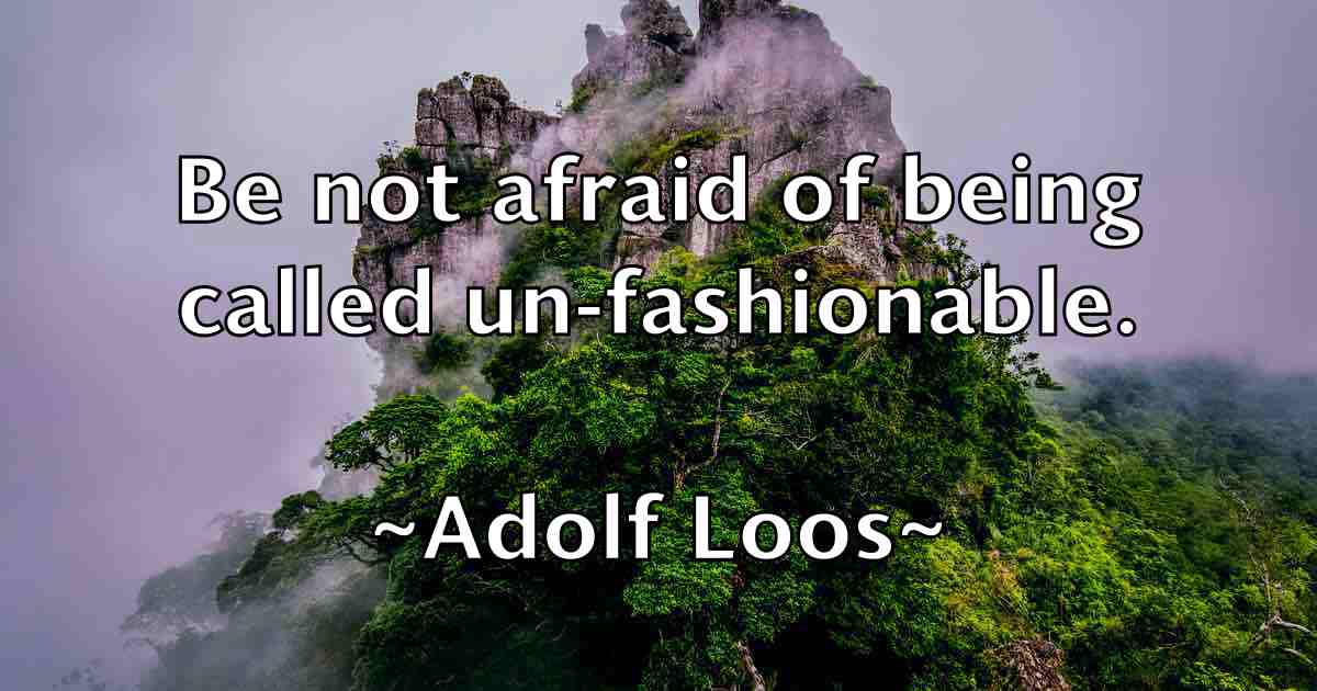 /images/quoteimage/adolf-loos-fb-9142.jpg