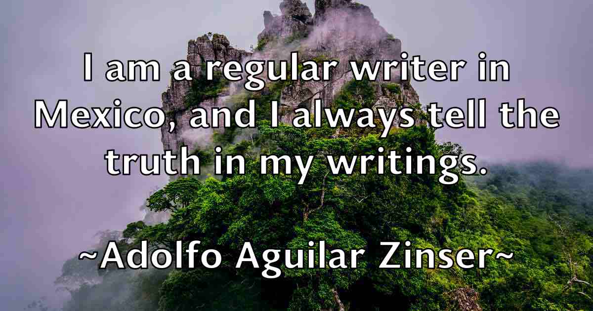 /images/quoteimage/adolfo-aguilar-zinser-fb-9159.jpg