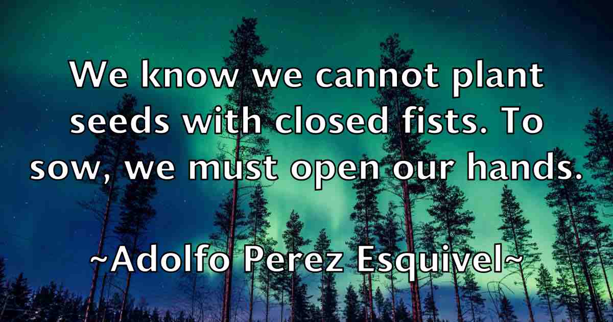 /images/quoteimage/adolfo-perez-esquivel-fb-9194.jpg
