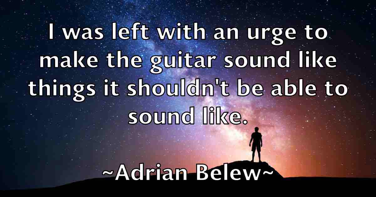 /images/quoteimage/adrian-belew-fb-9347.jpg