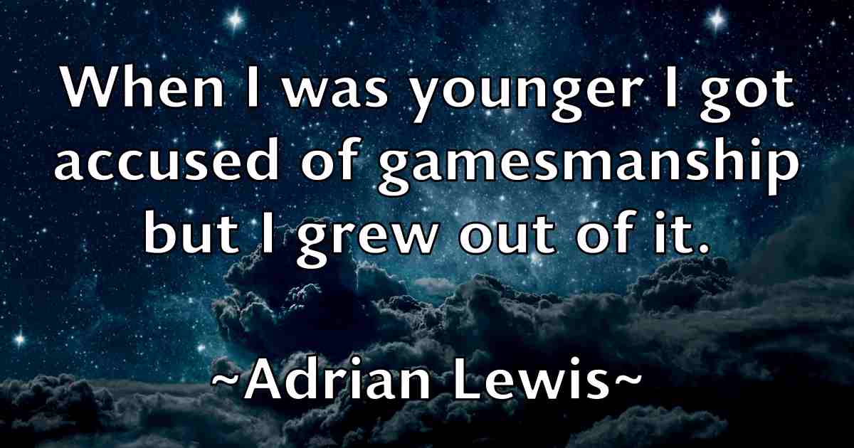 /images/quoteimage/adrian-lewis-fb-9432.jpg
