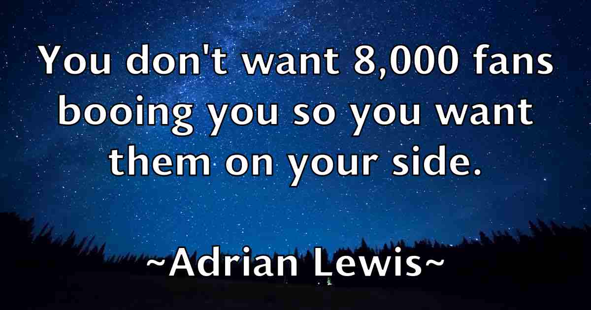 /images/quoteimage/adrian-lewis-fb-9446.jpg