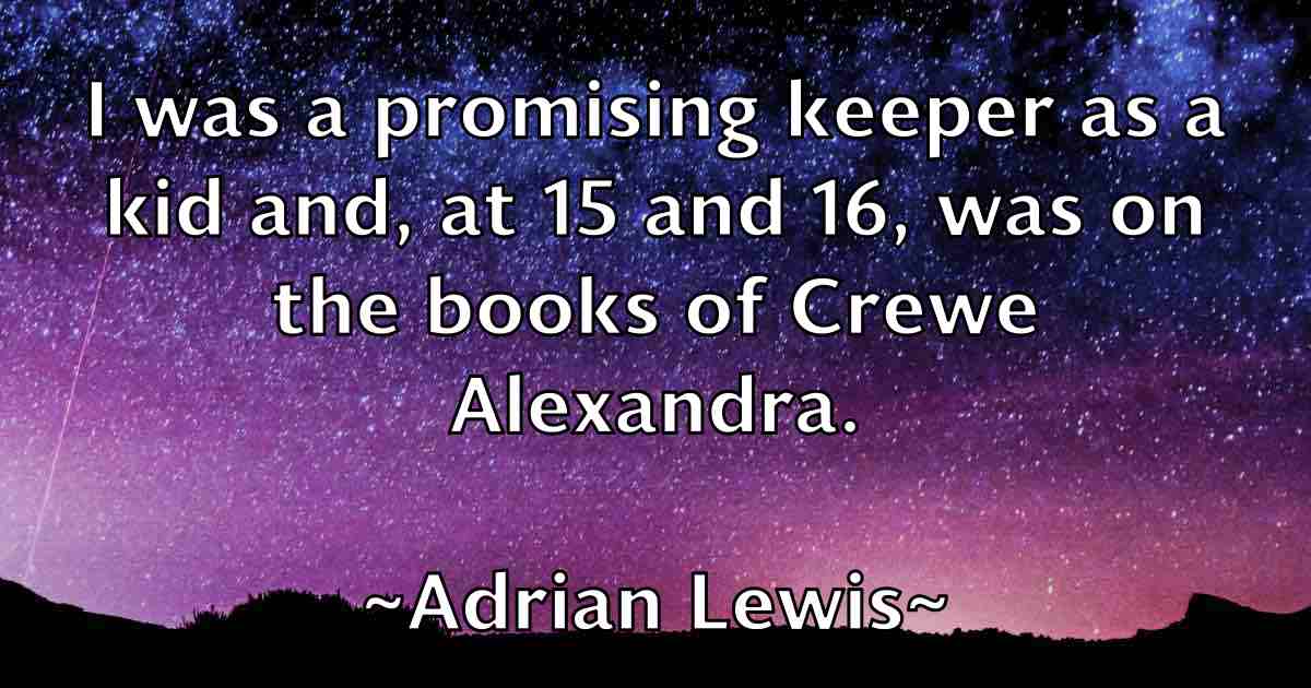 /images/quoteimage/adrian-lewis-fb-9463.jpg