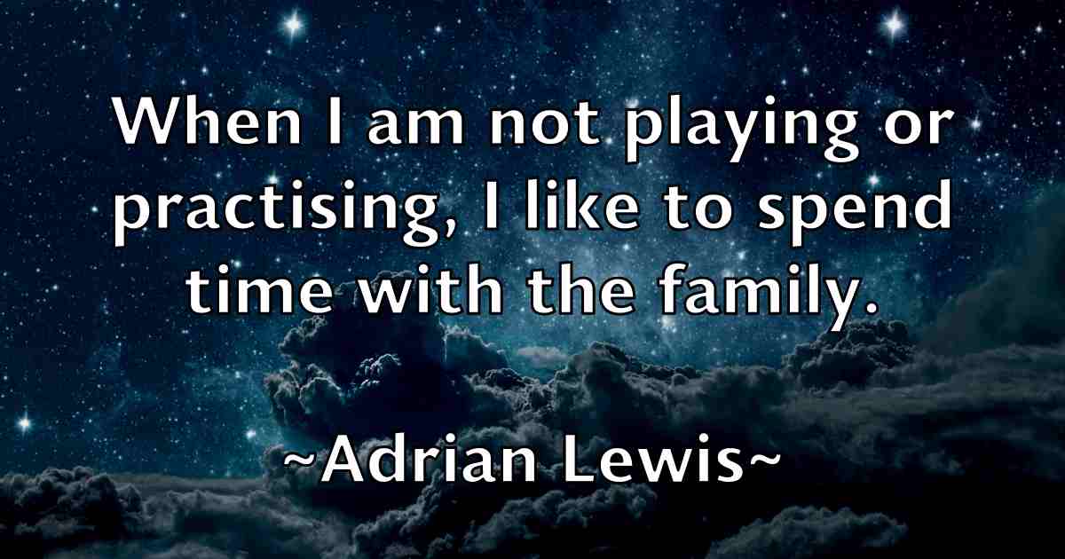 /images/quoteimage/adrian-lewis-fb-9484.jpg