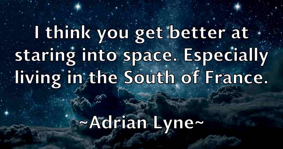 /images/quoteimage/adrian-lyne-fb-9527.jpg