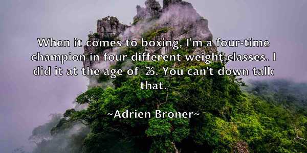 /images/quoteimage/adrien-broner-10194.jpg