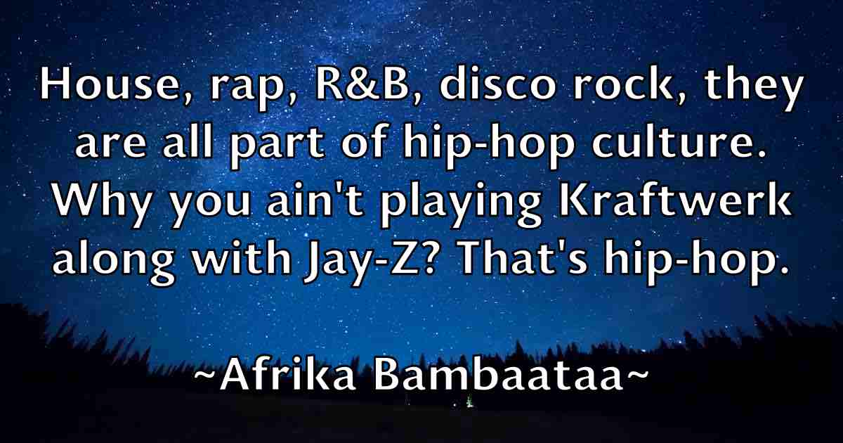 /images/quoteimage/afrika-bambaataa-fb-10952.jpg