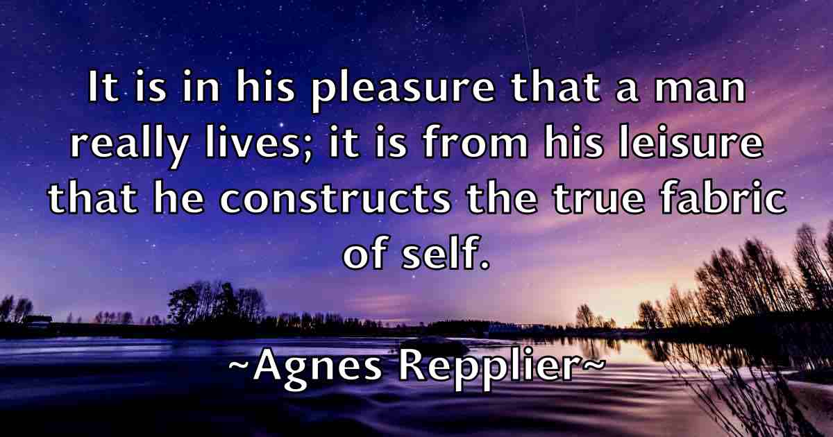 /images/quoteimage/agnes-repplier-fb-11169.jpg