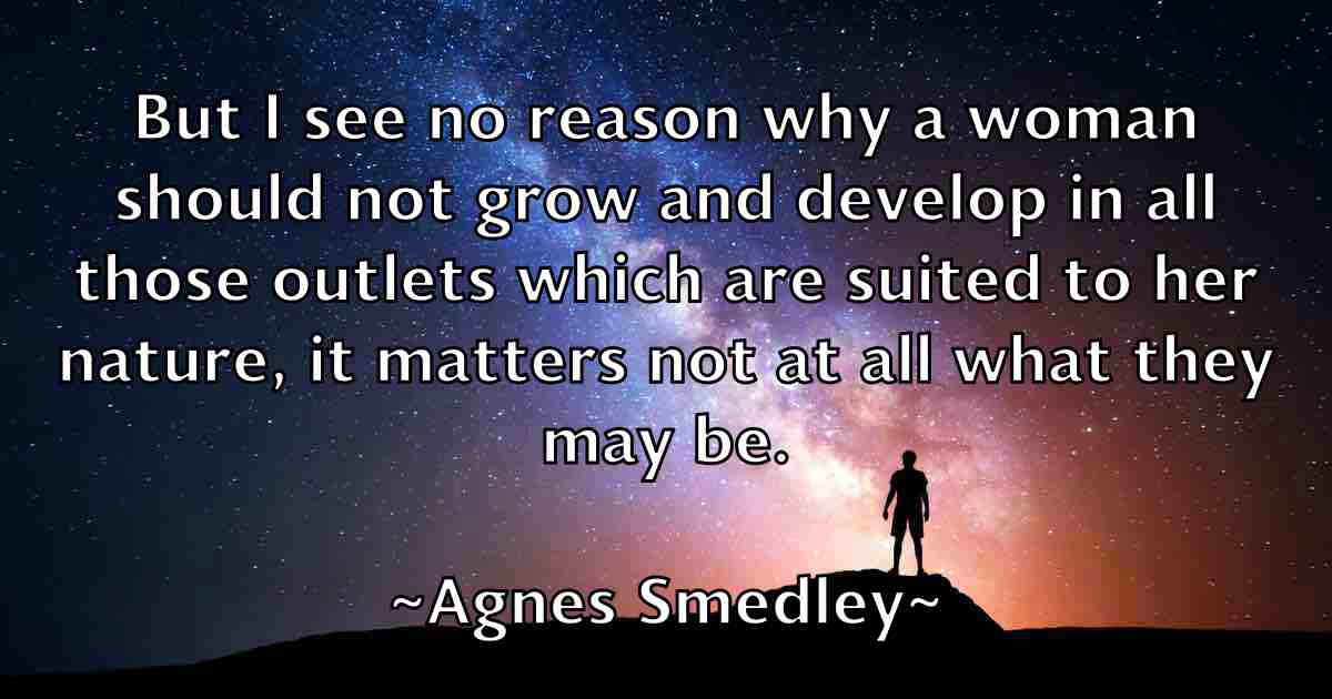 /images/quoteimage/agnes-smedley-fb-11206.jpg