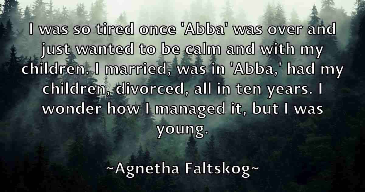 /images/quoteimage/agnetha-faltskog-fb-11245.jpg