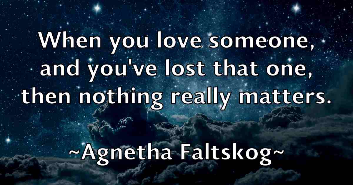 /images/quoteimage/agnetha-faltskog-fb-11254.jpg