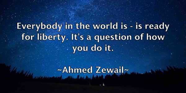 /images/quoteimage/ahmed-zewail-11430.jpg