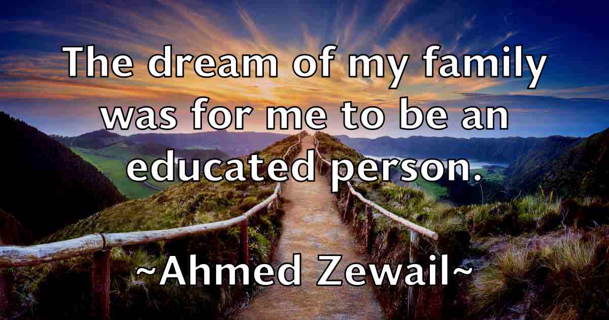 /images/quoteimage/ahmed-zewail-fb-11382.jpg