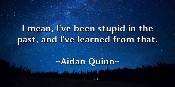 /images/quoteimage/aidan-quinn-11634.jpg