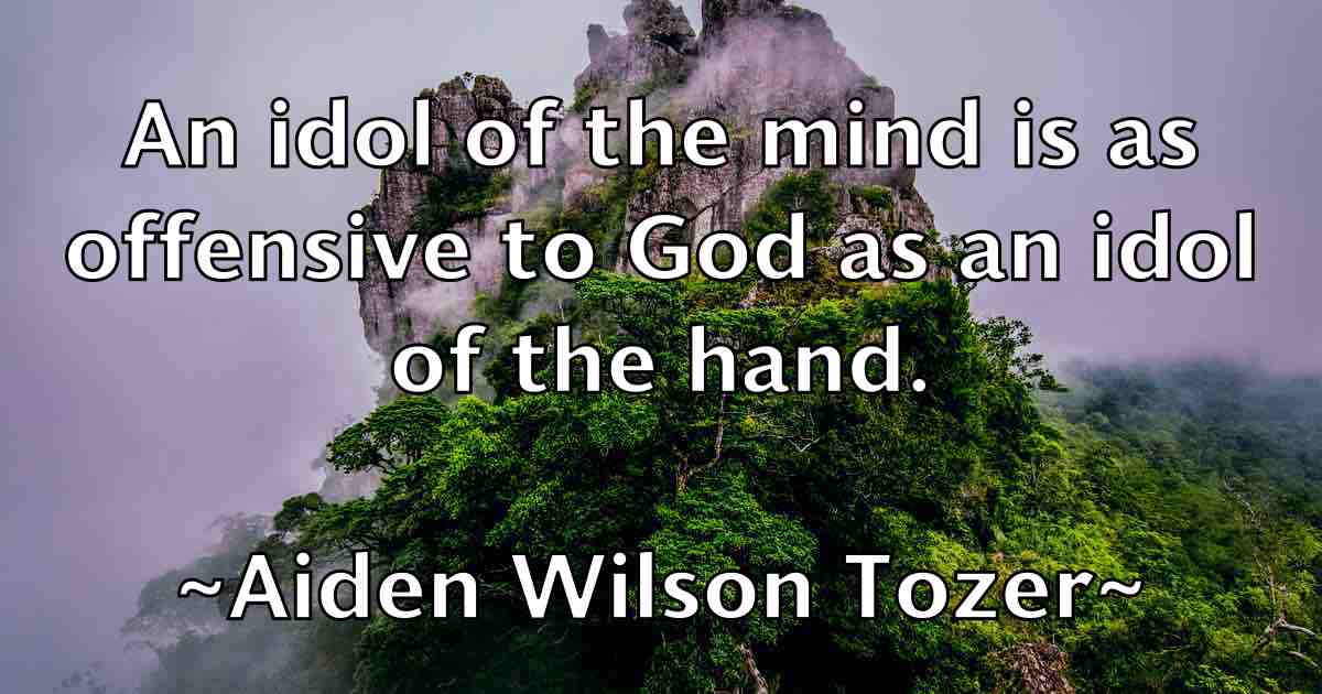/images/quoteimage/aiden-wilson-tozer-fb-11663.jpg