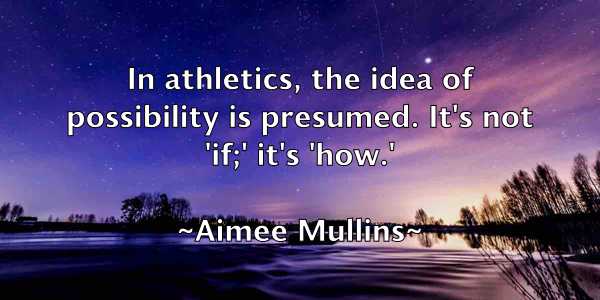 /images/quoteimage/aimee-mullins-11894.jpg