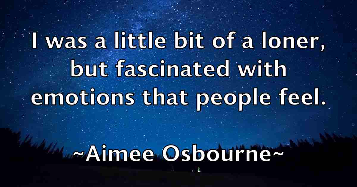 /images/quoteimage/aimee-osbourne-fb-11909.jpg