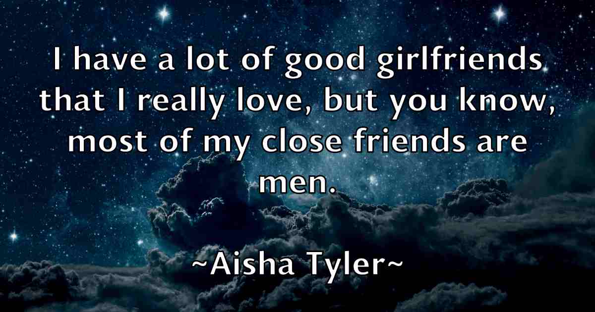 /images/quoteimage/aisha-tyler-fb-12204.jpg