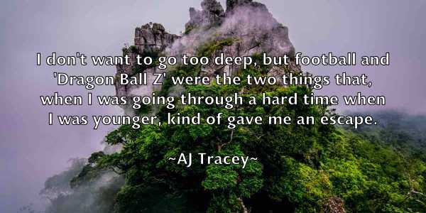 /images/quoteimage/aj-tracey-12608.jpg