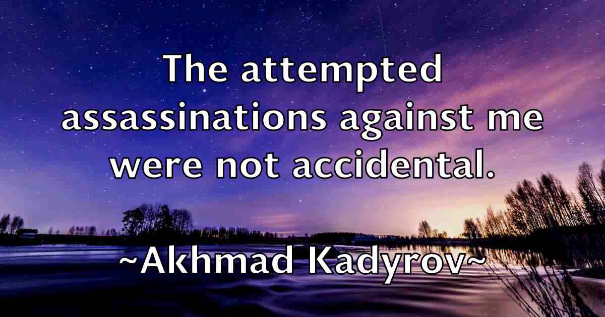 /images/quoteimage/akhmad-kadyrov-fb-13103.jpg