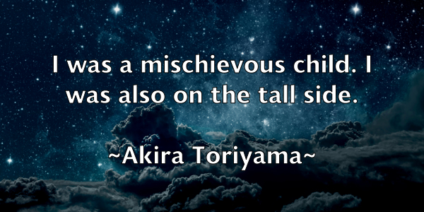 /images/quoteimage/akira-toriyama-13239.jpg