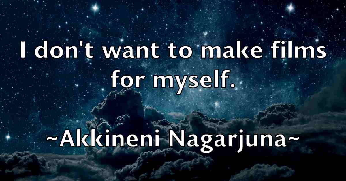 /images/quoteimage/akkineni-nagarjuna-fb-13305.jpg