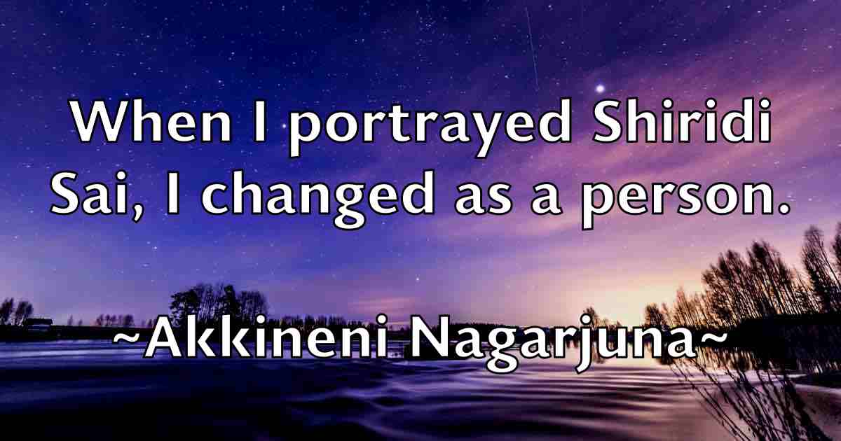 /images/quoteimage/akkineni-nagarjuna-fb-13318.jpg