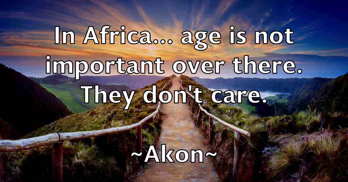 /images/quoteimage/akon-akon-fb-13339.jpg
