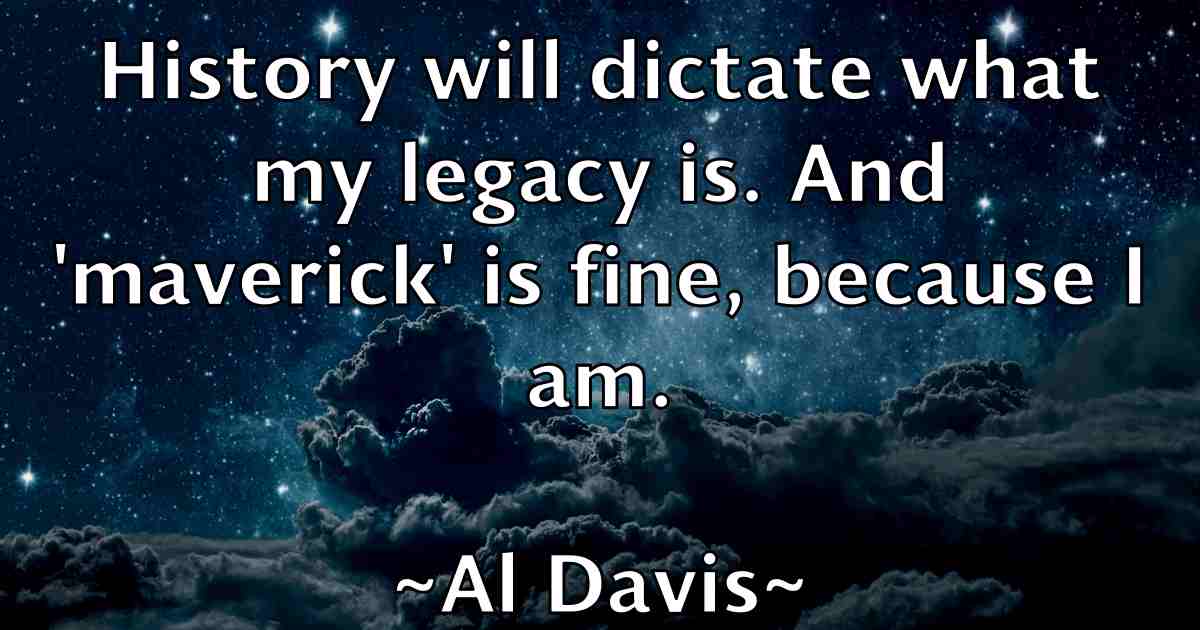 /images/quoteimage/al-davis-fb-13547.jpg