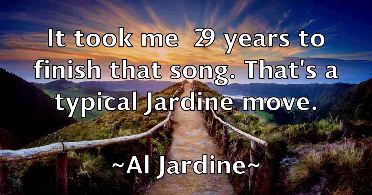 /images/quoteimage/al-jardine-fb-13861.jpg