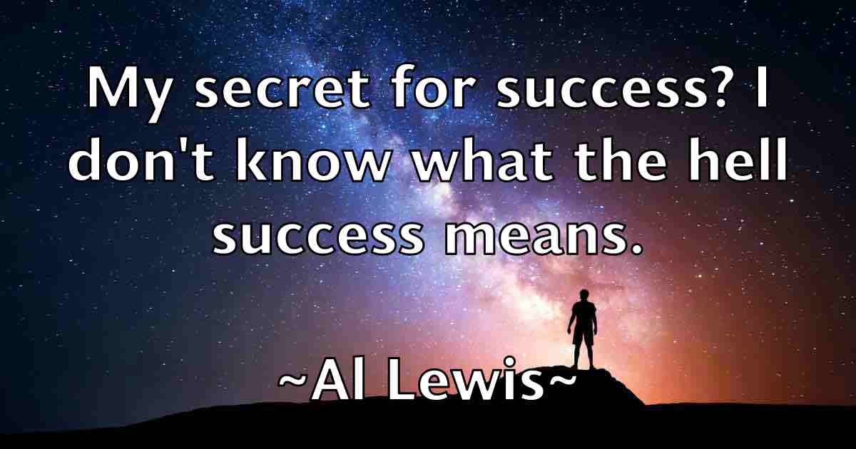 /images/quoteimage/al-lewis-fb-14031.jpg