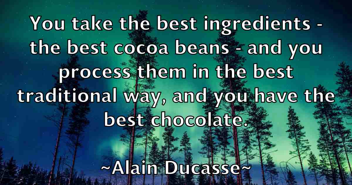 /images/quoteimage/alain-ducasse-fb-14738.jpg