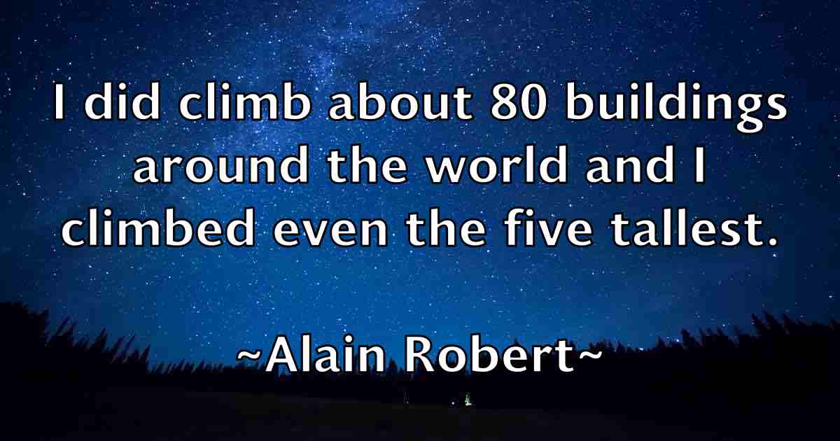 /images/quoteimage/alain-robert-fb-14828.jpg