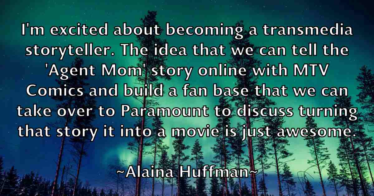 /images/quoteimage/alaina-huffman-fb-14855.jpg