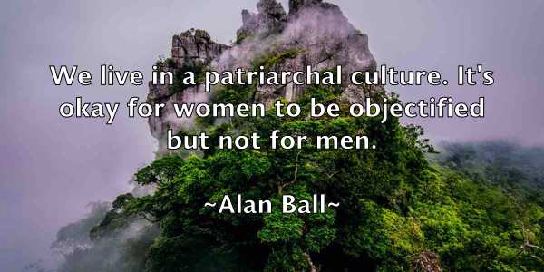 /images/quoteimage/alan-ball-15096.jpg