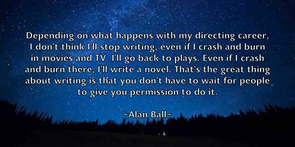 /images/quoteimage/alan-ball-15097.jpg